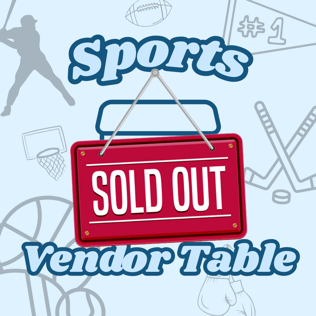 8FT SPORTS ONLY Vendor Table for February 21st (DM TO BE ON WAITLIST)